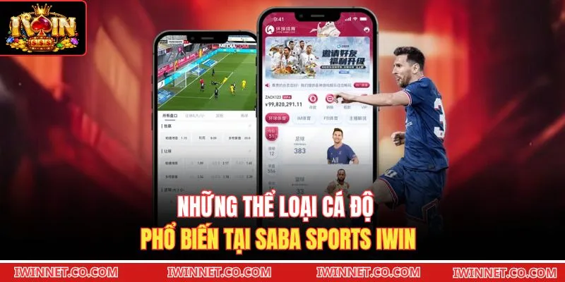 Những thể loại cá độ phổ biến tại Saba Sports Iwin